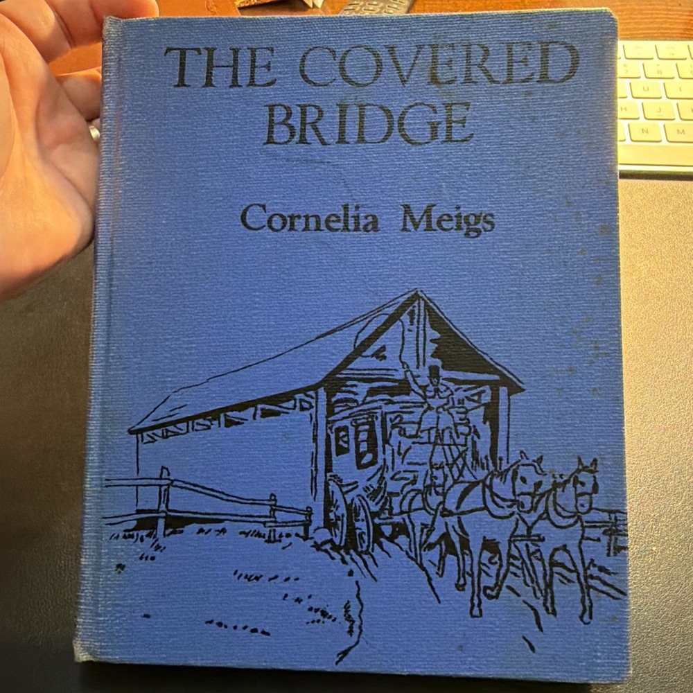 The Covered Bridge, by Meigs, 1st, 1936, Illustrated by Marguerite De Angeli!